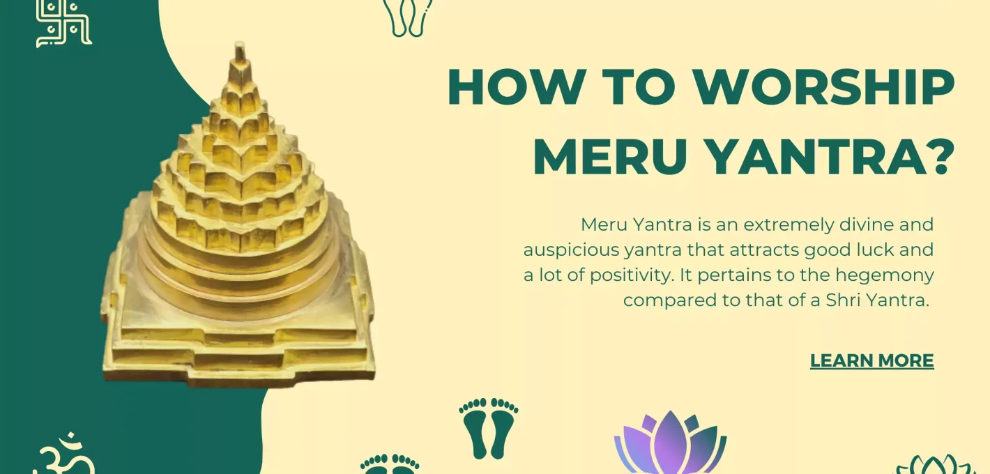 How to Worship Meru Yantra